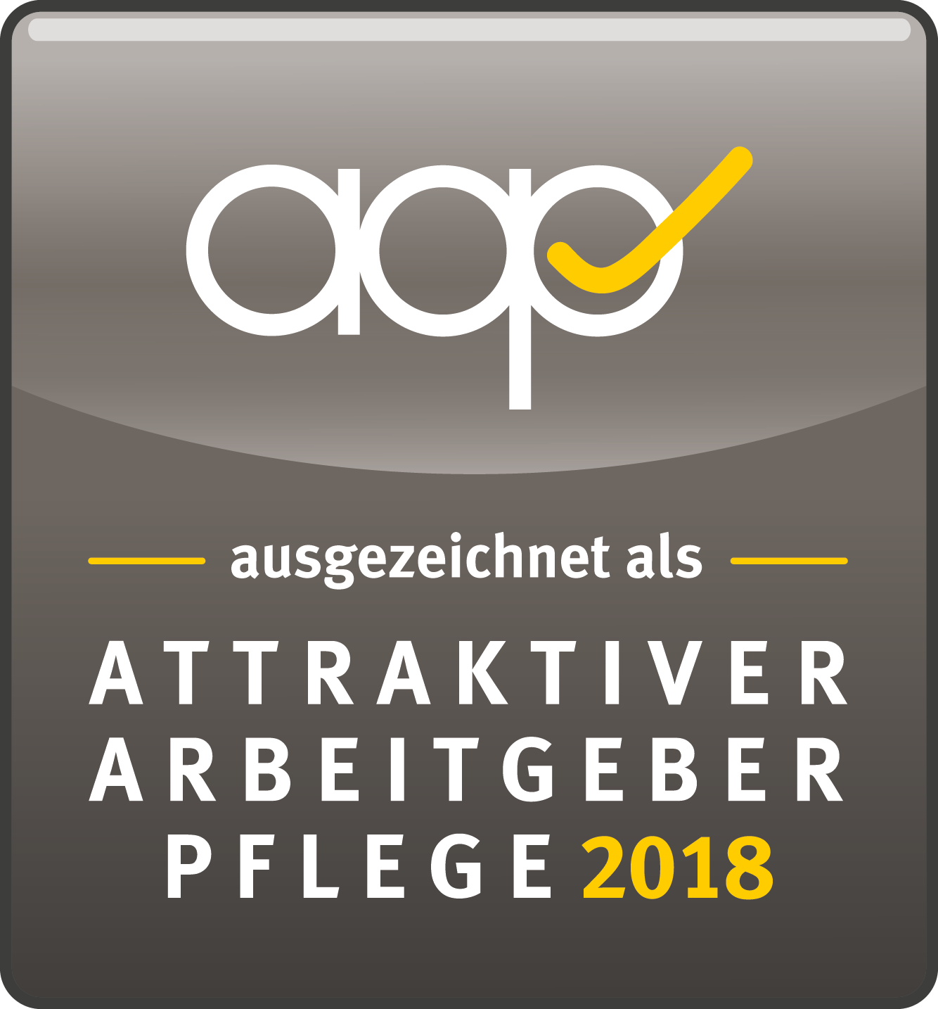 AAP Siegel mit Auszeichnung als attraktiver Arbeitgeber Pflege 2018